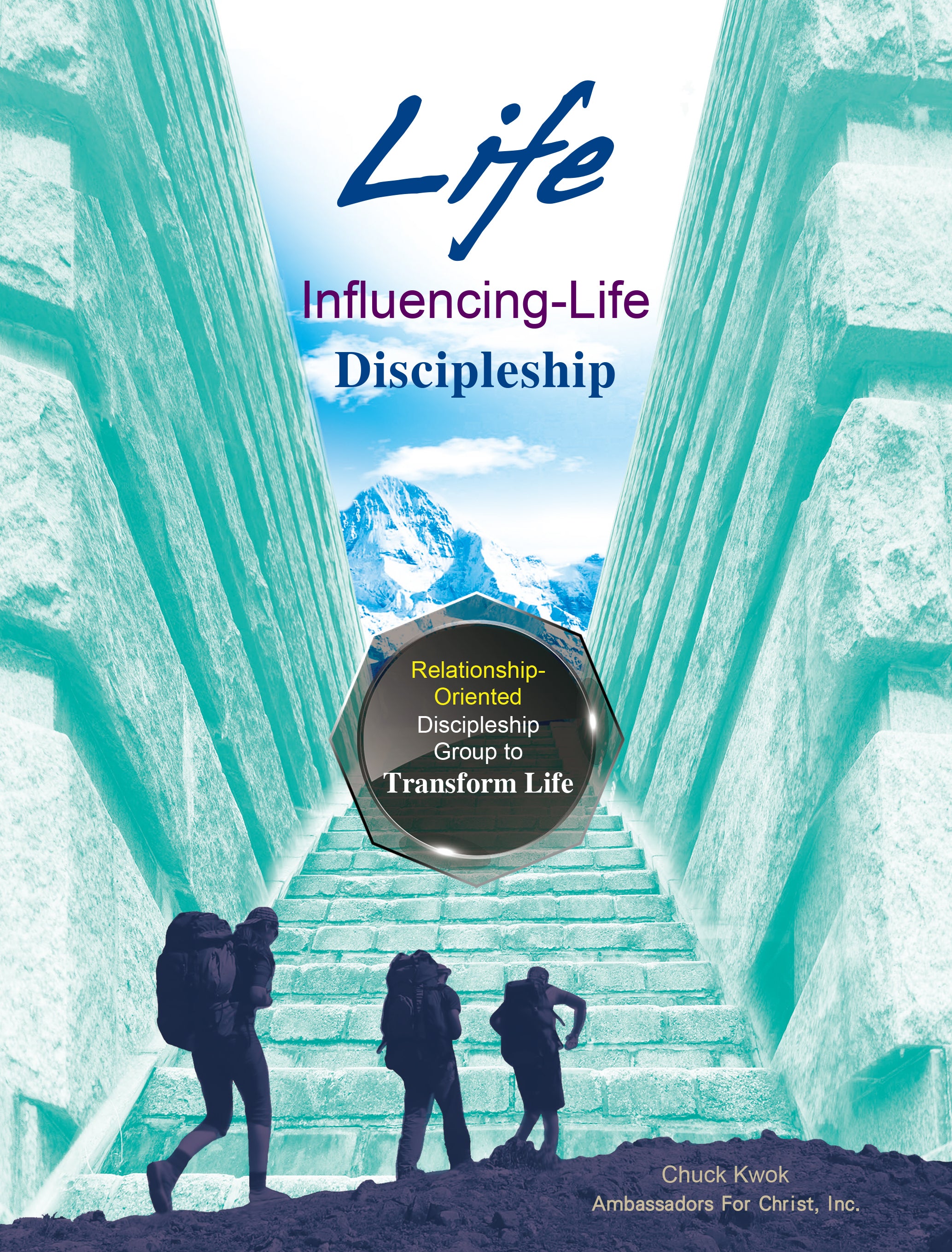 英文版-以生命影響生命的門徒訓練(新書限時免運費+10本以上特價$10)AFC Life Influencing Life Discipleship -English (Buy 10 for $10 Each)