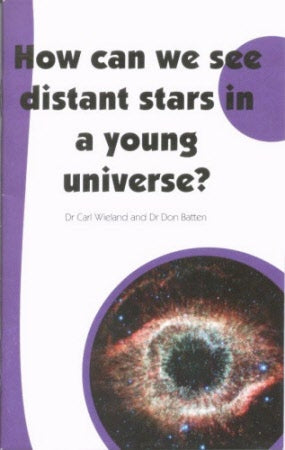 How can we see distant stars-young univ? - Ambassadors for Christ Bookstore