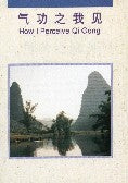 How I Perceive Qi Gong - Ambassadors for Christ Bookstore
